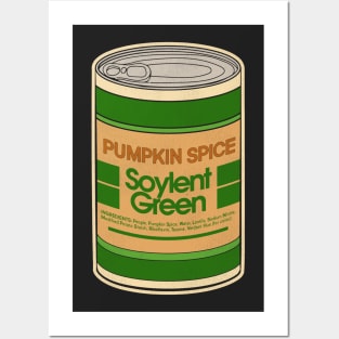 Pumpkin Spice Soylent Green Posters and Art